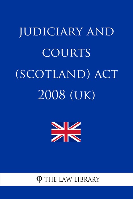 Judiciary and Courts (Scotland) Act 2008 (UK)