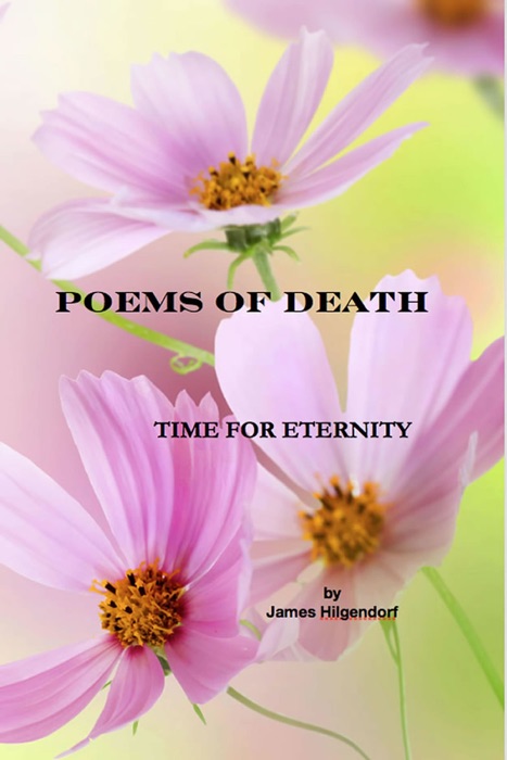 Poems of Death: Time for Eternity