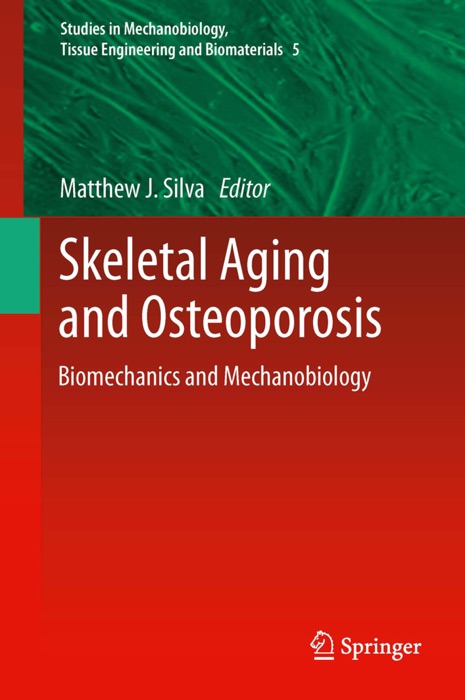 Skeletal Aging and Osteoporosis