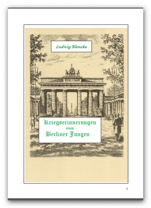 Kriegserinnerungen eines Berliner Jungen