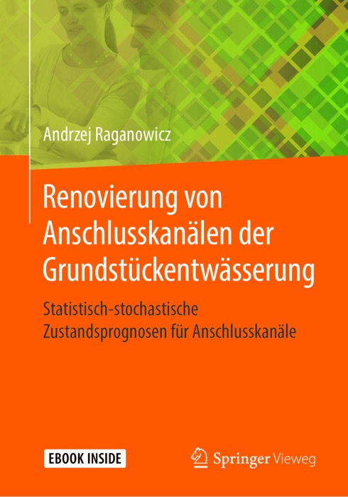 Renovierung von Anschlusskanälen der Grundstückentwässerung