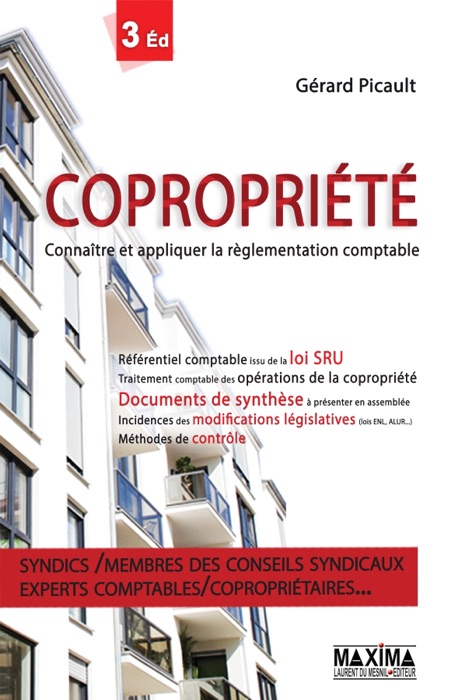 Copropriété - Connaître et appliquer la réglementation comptable