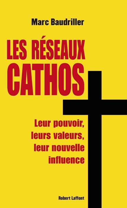 Les réseaux cathos