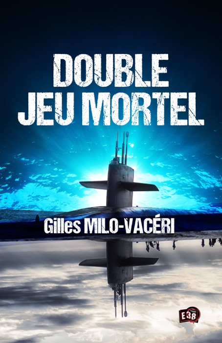 Double jeu mortel