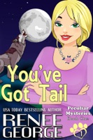 You've Got Tail