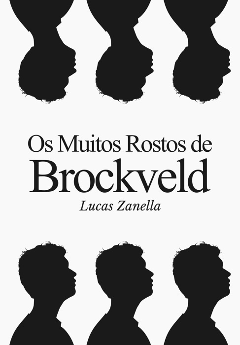 Os Muitos Rostos de Brockveld