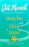 Jill Mansell - Maybe This Time artwork