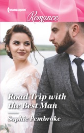 Road Trip with the Best Man - Sophie Pembroke by  Sophie Pembroke PDF Download