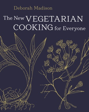 Capa do livro The New Vegetarian Cooking for Everyone de Deborah Madison