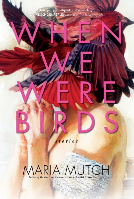 When We Were Birds