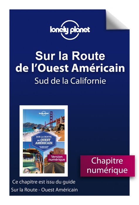 Sur la route - Ouest Américain - Sud de la Californie