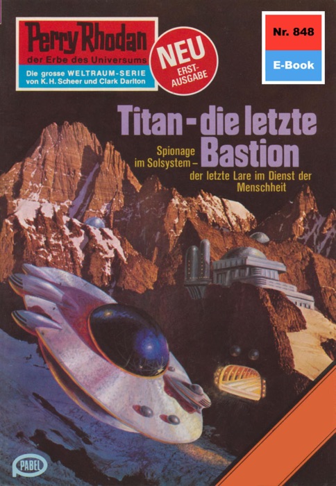 Perry Rhodan 848: Titan - die letzte Bastion