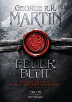 George R.R. Martin - Feuer und Blut - Erstes Buch artwork