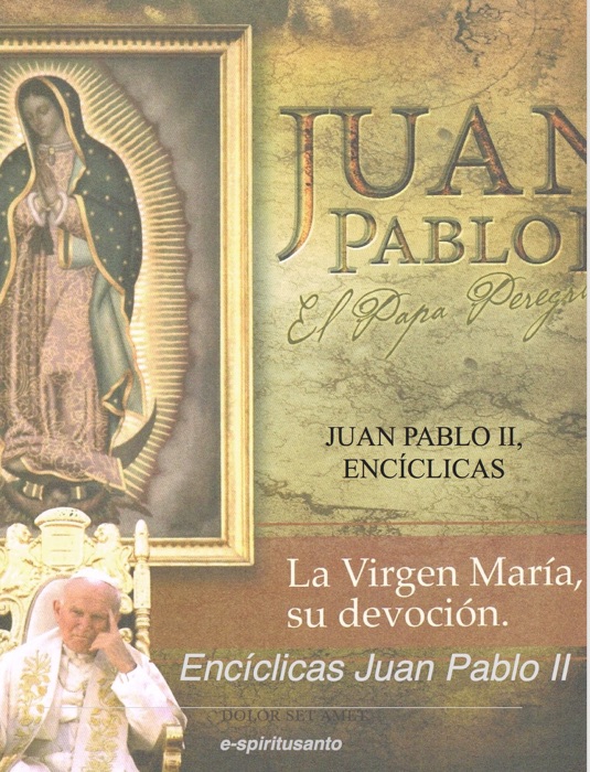 Juan Pablo II, Encíclicas