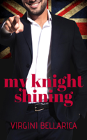 Virgini Bellarica - My Knight Shining artwork