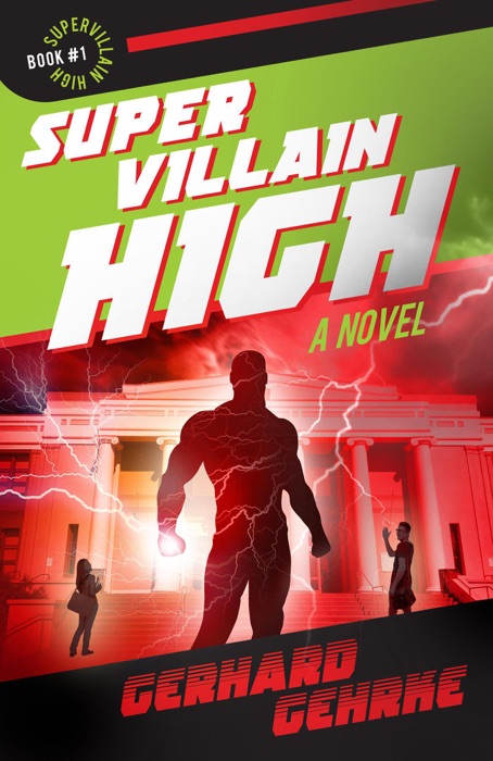 Supervillain High