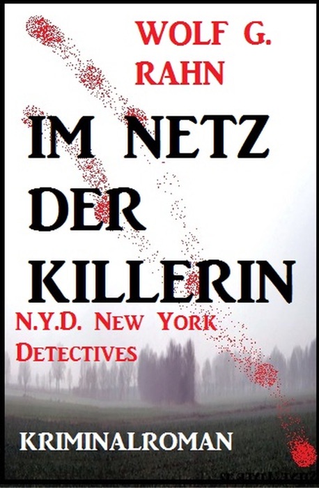 Im Netz der Killerin: N.Y.D. - New York Detectives