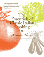 Marcella Hazan - The Essentials of Classic Italian Cooking artwork