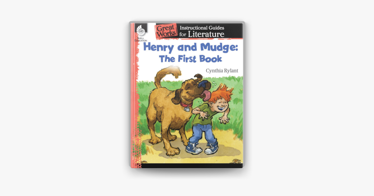 Henry And Mudge The First Book Instructional Guides For Literature On Apple Books