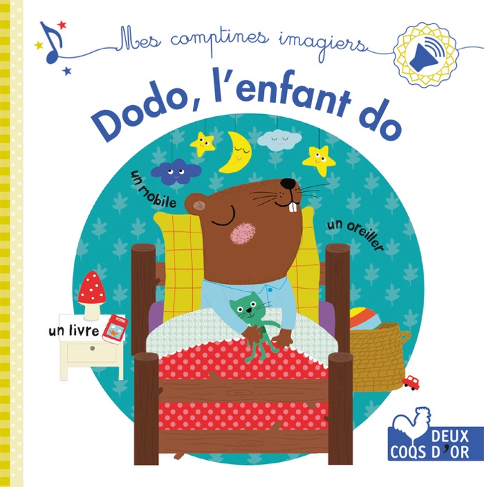 Mes comptines imagiers - dodo l'enfant do