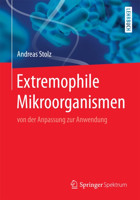 Extremophile Mikroorganismen