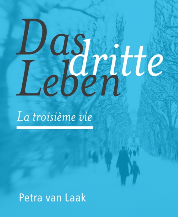 Das dritte Leben