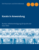 Karate in Anwendung - Dirk Passmann & Dirk Antkowiak