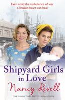 Nancy Revell - Shipyard Girls in Love artwork