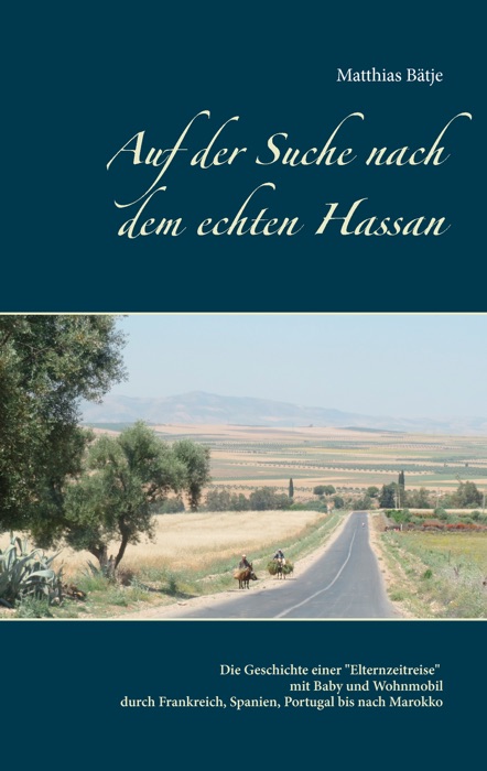 Auf der Suche nach dem echten Hassan