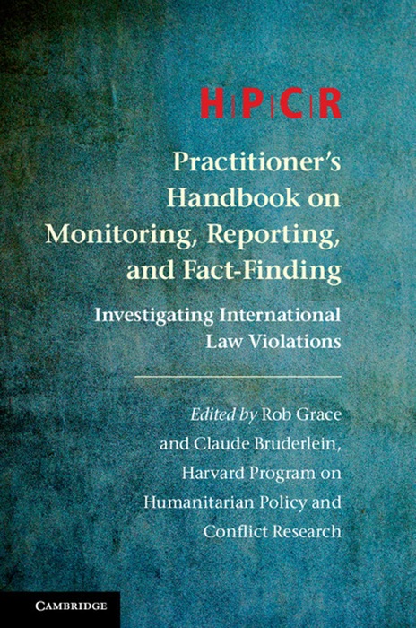 HPCR Practitioner's Handbook on Monitoring, Reporting, and Fact-Finding