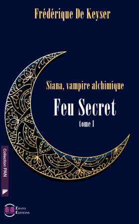 Siana Vampire Alchimique - Frédérique de Keyser