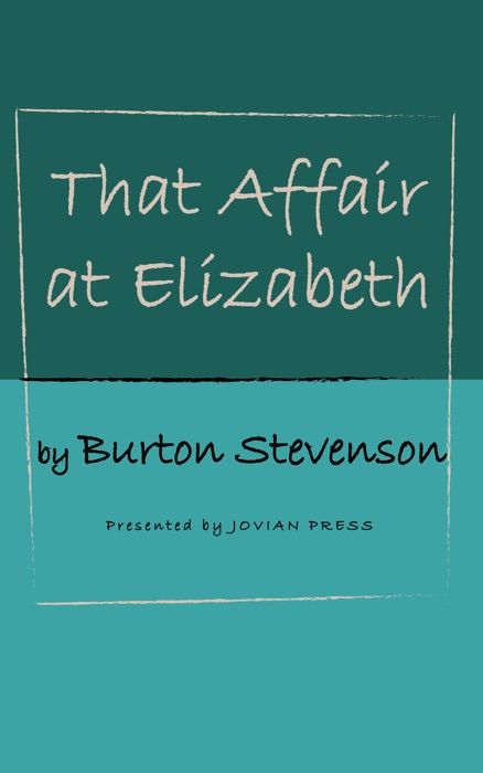 That Affair at Elizabeth