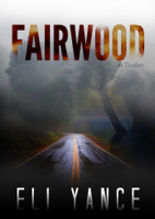 Eli Yance - Fairwood artwork