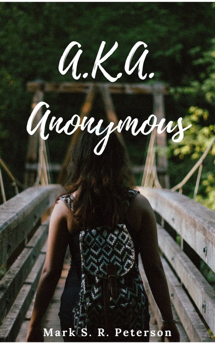 A.K.A. Anonymous (Short Story)