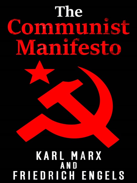 Marx - Engels The Communist Manifesto