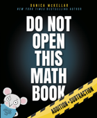 Do Not Open This Math Book - Danica McKellar & Maranda Maberry