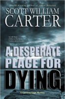 Scott William Carter - A Desperate Place for Dying artwork