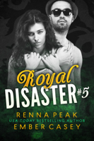 Renna Peak & Ember Casey - Royal Disaster #5 artwork