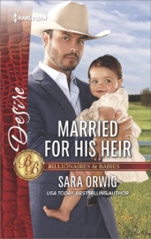 Married for His Heir - Sara Orwig by  Sara Orwig PDF Download