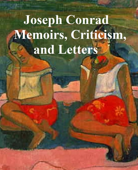 Memoirs, Criticism, and Letters