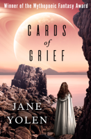 Jane Yolen - Cards of Grief artwork