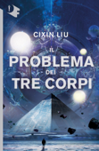 Il problema dei tre corpi - Cixin Liu