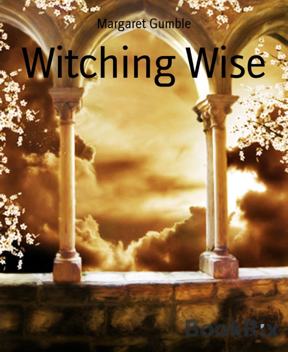 Witching Wise