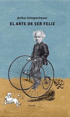 Capa do livro A Arte de Ser Feliz - Arthur Schopenhauer de Arthur Schopenhauer