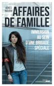 Affaires de famille - Agnès Naudin