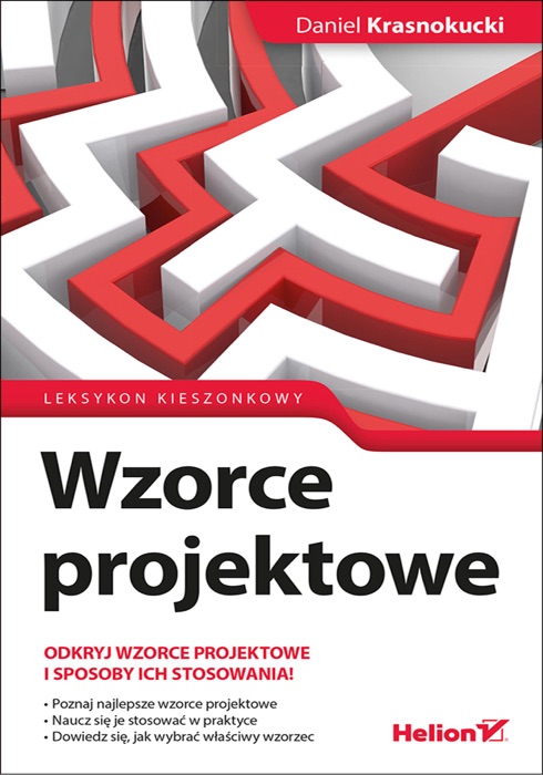 Wzorce projektowe. Leksykon kieszonkowy