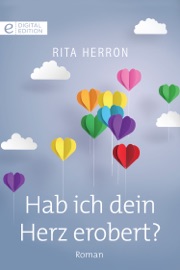 Hab ich dein Herz erobert? - Rita Herron by  Rita Herron PDF Download