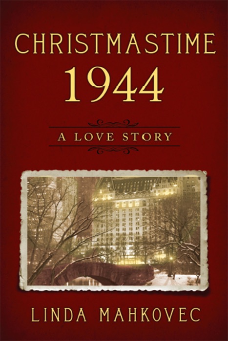 Christmastime 1944: A Love Story