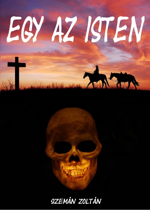 Egy az Isten