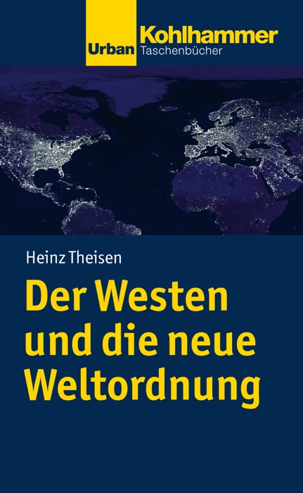 Der Westen und die neue Weltordnung